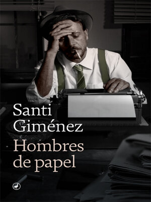 cover image of Hombres de papel